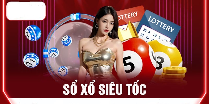 Xổ số siêu tốc ManClub – Cuộc đua may mắn trong từng giây 4 Chiến lược làm giàu cùng xổ số siêu tốc tại ManClub